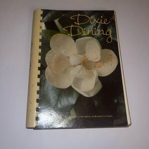 Dixie Dining - Cookbook - Mississippi Federation of Women's Club - Jackson, Miss